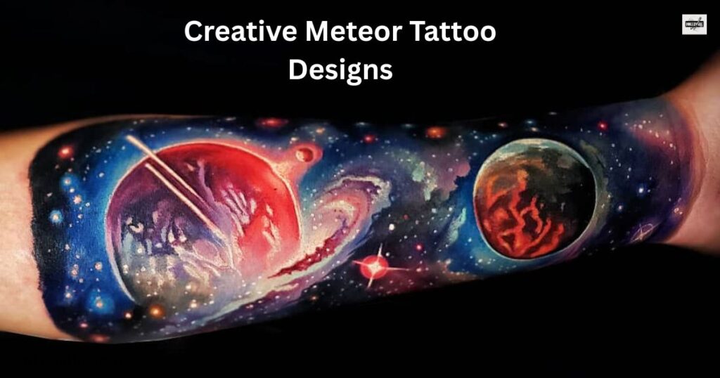 Creative Meteor Tattoo Designs: Leaving a Trail of Light and Wonder