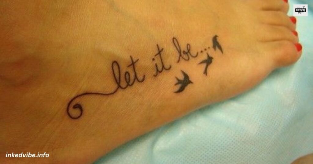 Let Them Foot Tattoo